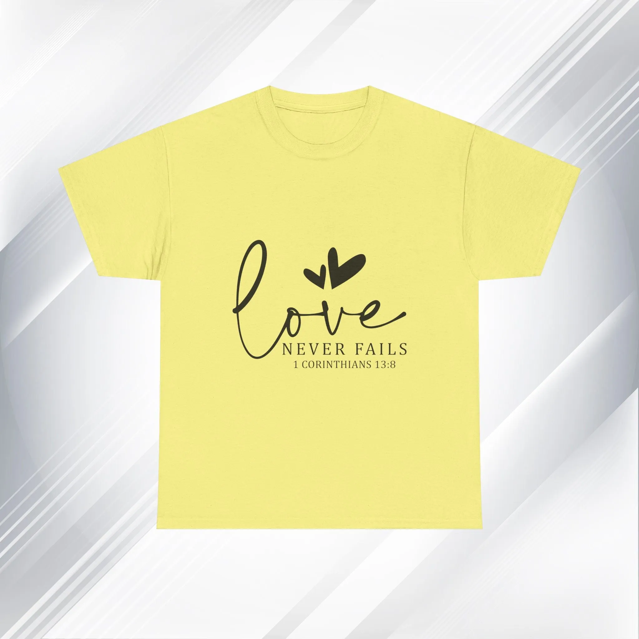 Love Never Fails Unisex Heavy Cotton Tee - Inspirational Christian T-Shirt