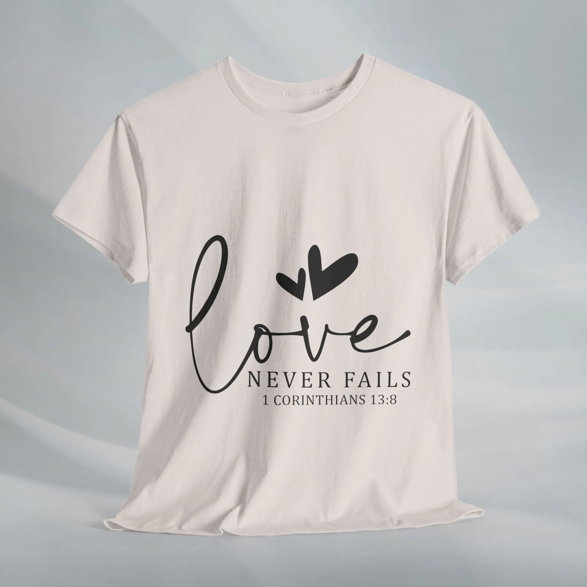 Love Never Fails Unisex Heavy Cotton Tee - Inspirational Christian T-Shirt