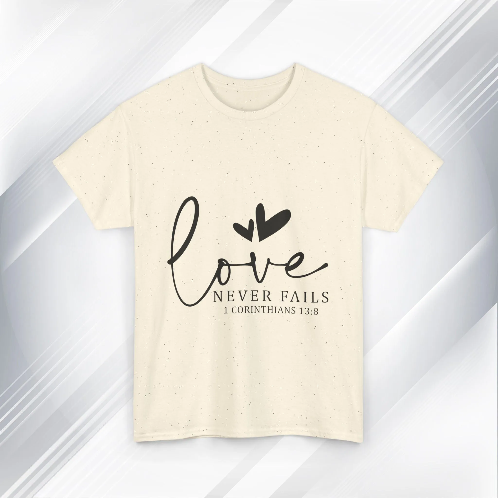 Love Never Fails Unisex Heavy Cotton Tee - Inspirational Christian T-Shirt