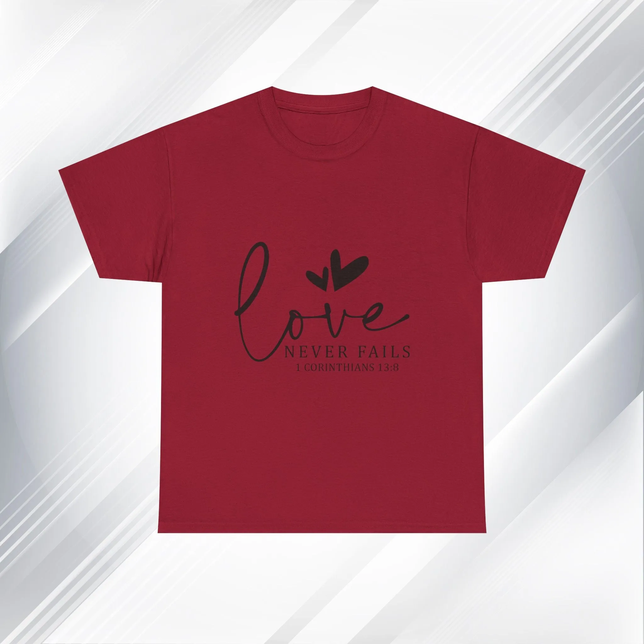 Love Never Fails Unisex Heavy Cotton Tee - Inspirational Christian T-Shirt