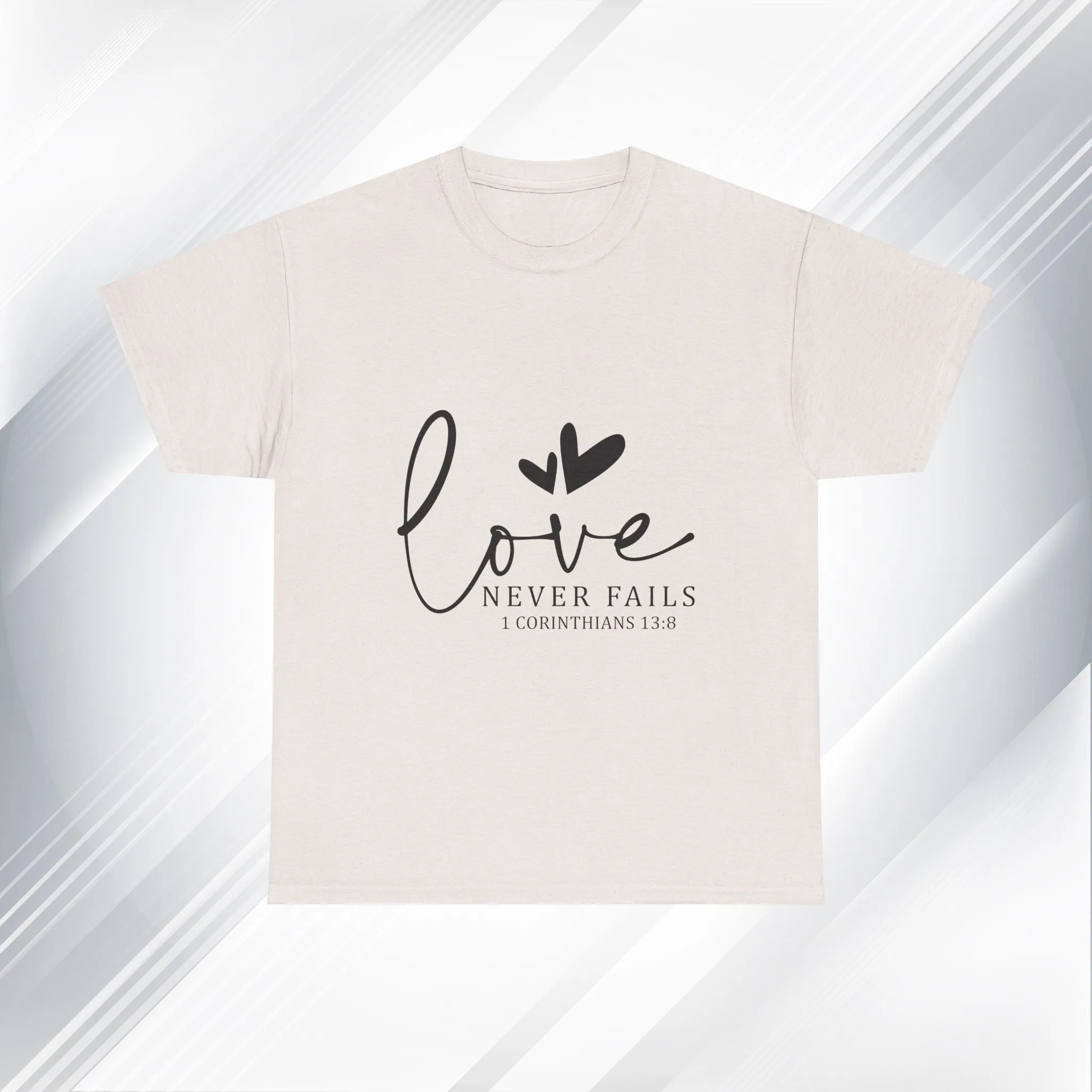 Love Never Fails Unisex Heavy Cotton Tee - Inspirational Christian T-Shirt