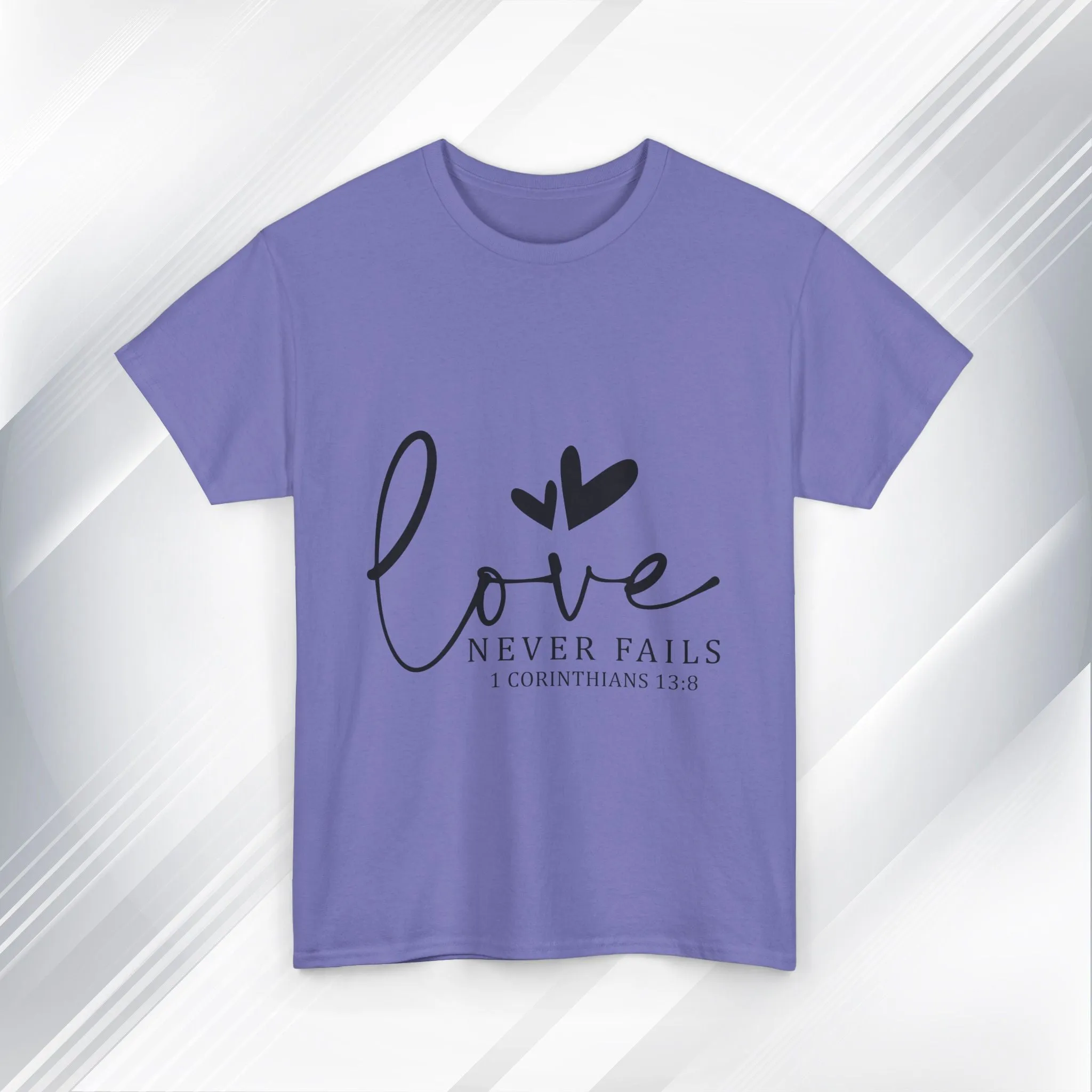 Love Never Fails Unisex Heavy Cotton Tee - Inspirational Christian T-Shirt