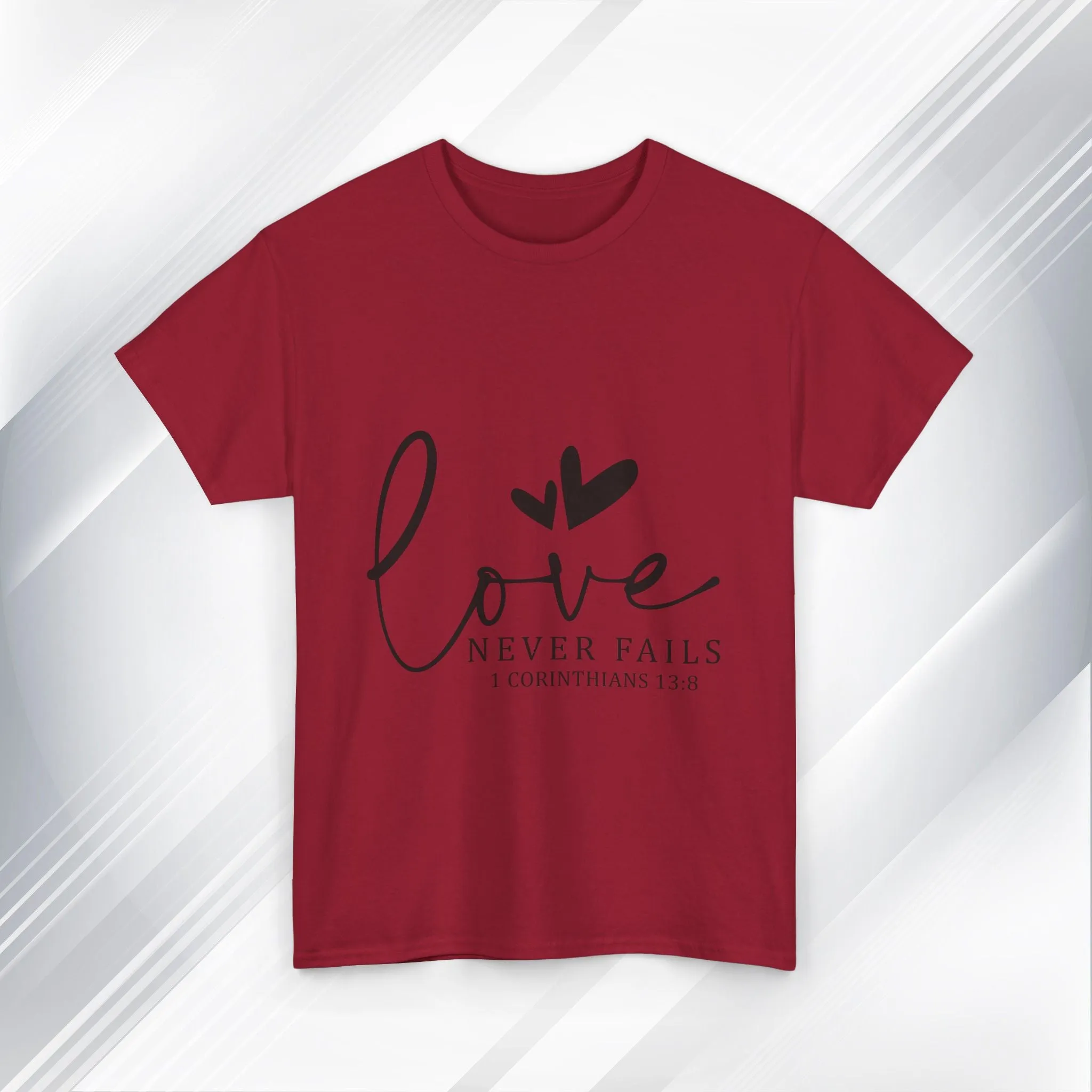 Love Never Fails Unisex Heavy Cotton Tee - Inspirational Christian T-Shirt