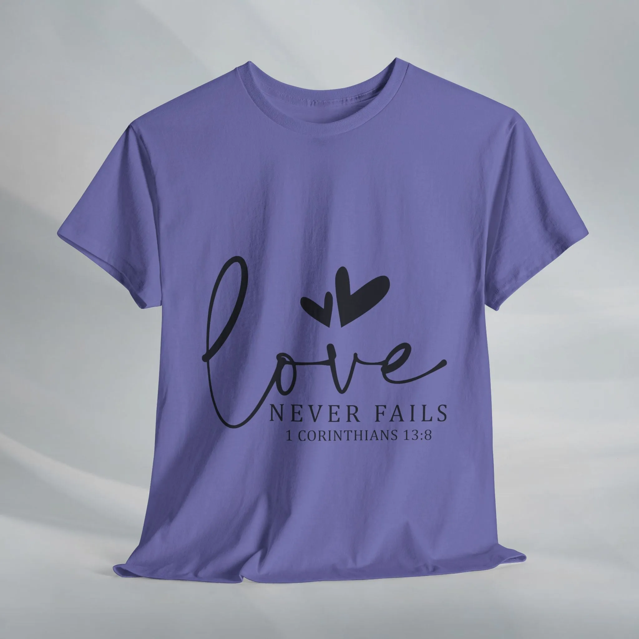 Love Never Fails Unisex Heavy Cotton Tee - Inspirational Christian T-Shirt