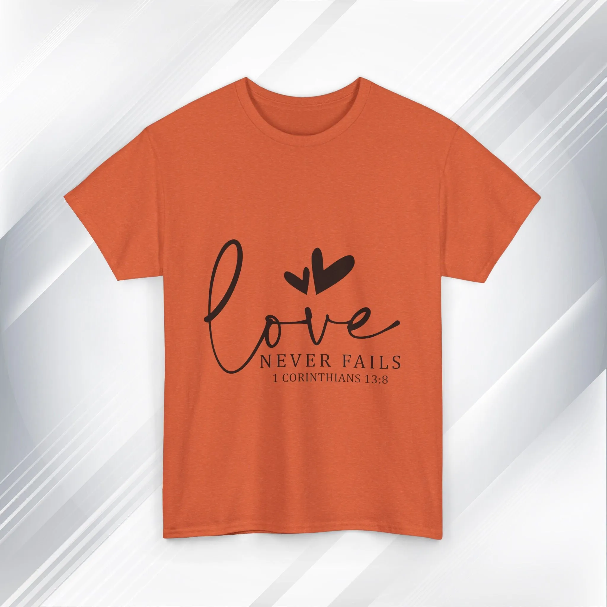 Love Never Fails Unisex Heavy Cotton Tee - Inspirational Christian T-Shirt