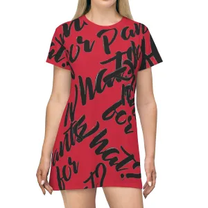 "PANTS FOR WHAT" (red) T-shirt Dress